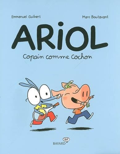 Ariol T.3 : Copain comme cochon