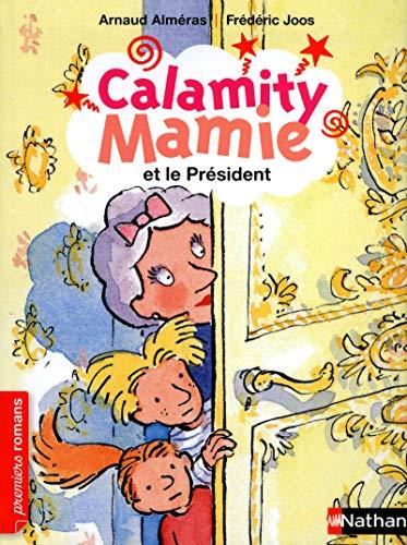 Calamity Mamie : Calamity Mamie et le Président